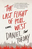 The_last_flight_of_Poxl_West
